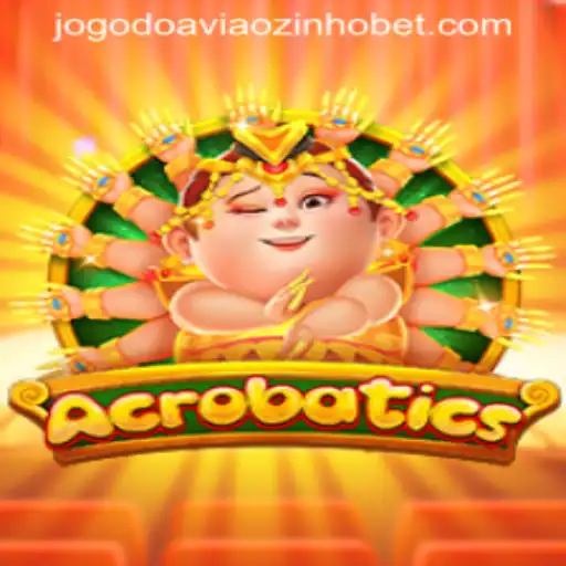Exploring Acrobatics: The Thrilling Adventure of 'Jogo do Aviãozinho Bet'